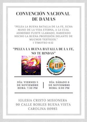 AMIP PUERTO RICO – Convención Nacional de Damas en la Iglesia de Cristo Misionera de Buena Vista.